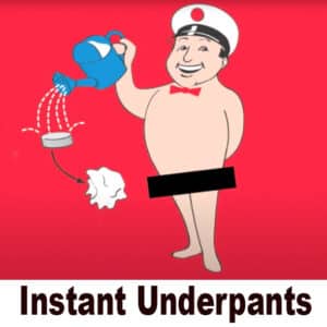 Instant Underpants