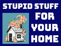 Stupid Stuff For Your Home Small Button