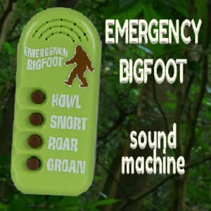 Emergency Bigfoot